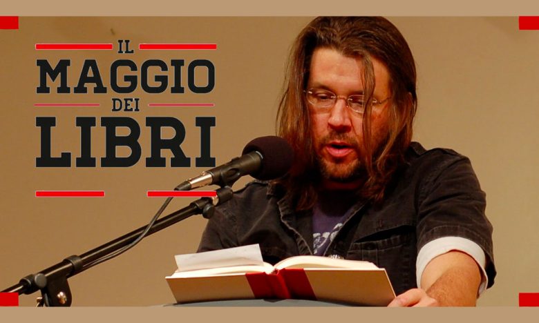La lettura come benessere: viaggio nell’opera di David Foster Wallace. #MaggioDeiLibri