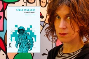 Nona Fernández: il ricordo non è un esercizio finalizzato alla nostalgia.edicola ediciones