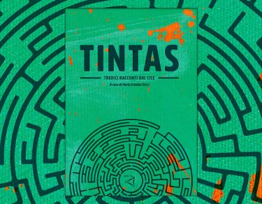 TINTAS. 13 storie di fermento cileno.