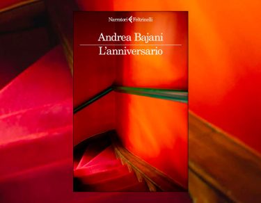L'anniversario-di-Andrea-bajani-Feltrinelli