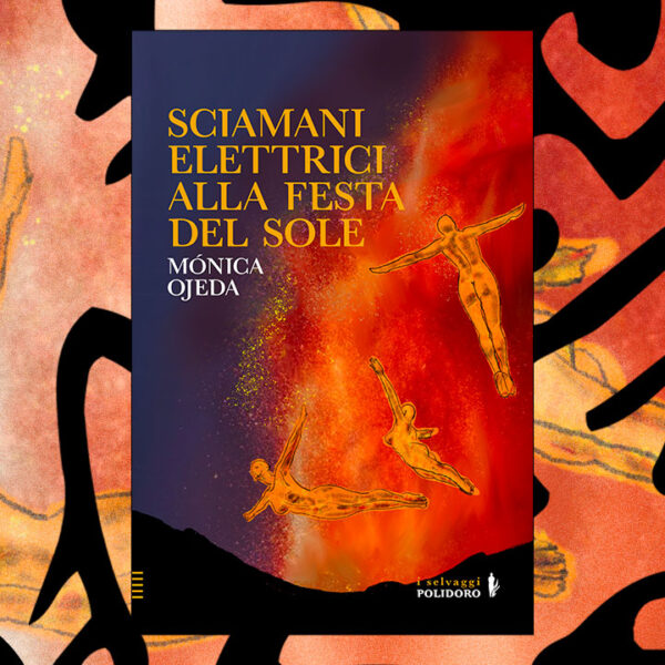 Mónica Ojeda Sciamani elettrici alla festa del sole Polidoro