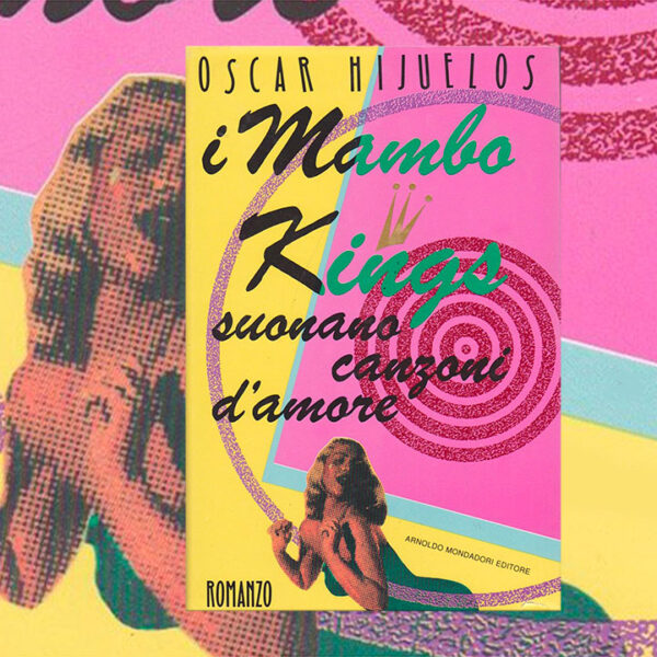 I mambo Kings suonano canzoni d'amore di oscar hijuelos