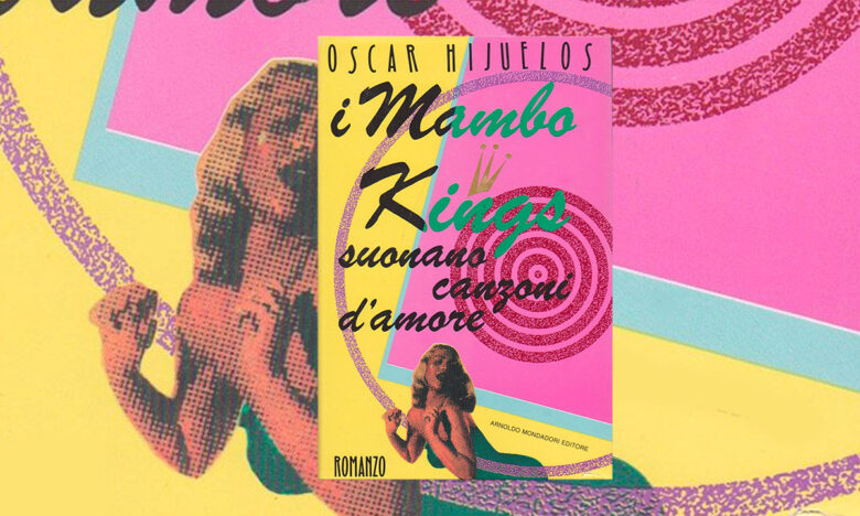 I mambo Kings suonano canzoni d'amore di oscar hijuelos